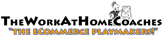 TheWorkAtHomeCoaches - Your eCommerce Experts! Phone / FAX: 973-616-2600 email: info@MTP-USA.com